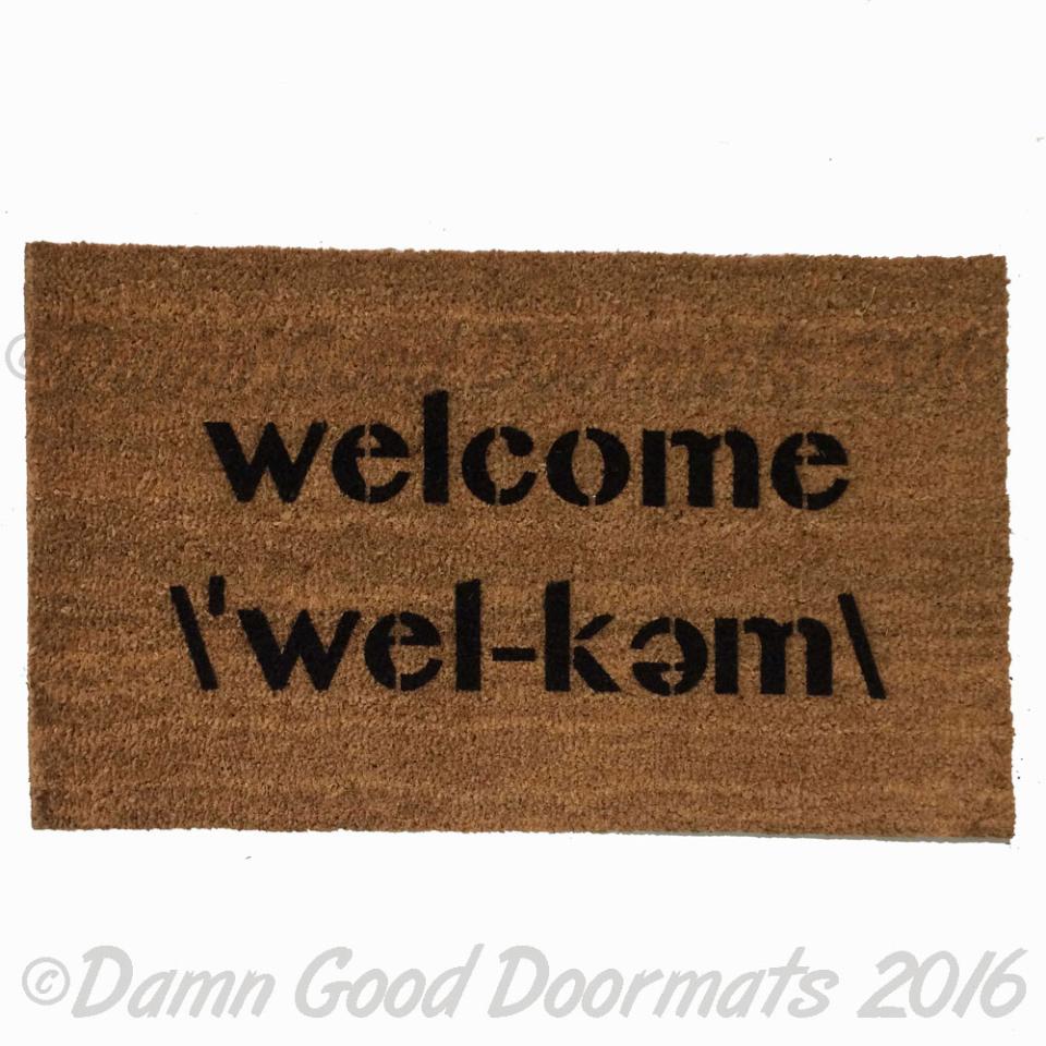 Welcome , Webster's pronunciation doormat