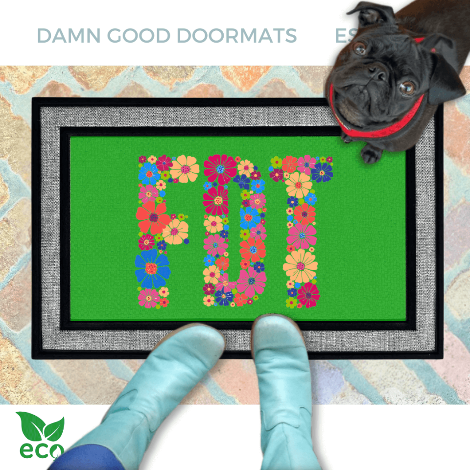 Floral Green FDT welcome mat | Fuck Donald Trump  