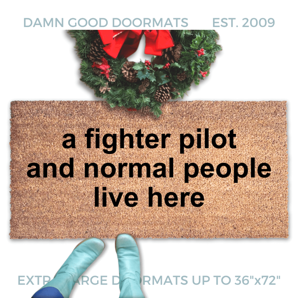 Sustainable coir doormat with A Fighter Pilot and a Normal Person Live Here text, funny aviation welcome mat