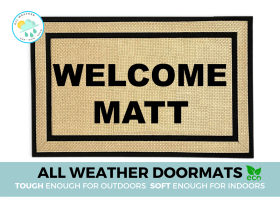 Coir doormat printed with 'Welcome, Matt' funny custom front door mat