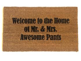 Welcome to the Home of Mr. and Mrs. Awesome Pants™ wedding gift doormat