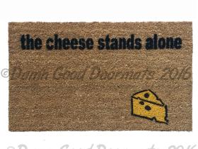 The Cheese stands alone. Farmer in the Dell doormat