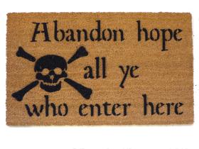 Abandon hope all ye who enter here Dante skull and bones doormat