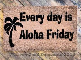 Everyday is Aloha Friday cute island tiki doormat with palm tree
