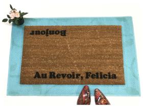 Hi Bye, Felicia novelty Welcome doormat. Get ready to say goodbye to Felicia....