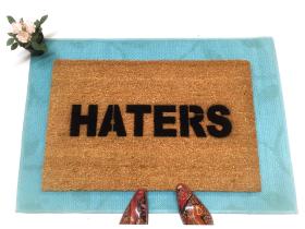 HATERS Funny rude doormat