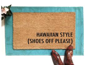 Hawaiian Styles (Shoes Off Please) 