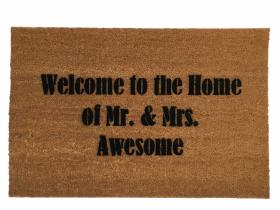 Welcome to the Home of Mr. and Mrs. AWESOME doormat wedding anniversary gift