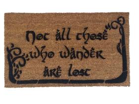 Coir doormat printed with 'Not All Who Wander Are Lost' Tolkien quote, nerdy outdoor welcome mat