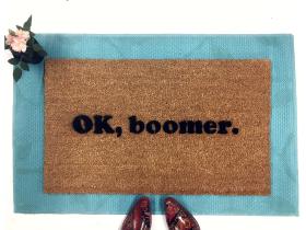 OK, boomer VSCO millennial doormat