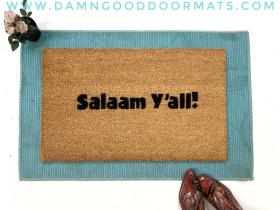 Salaam Y'all, funny southern Muslim doormat