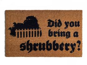 Did you bring a SHRUBBERY, Monty Python Holy Grail nerdy doormat