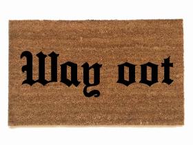 Way oot, funny Scottish exit doormat