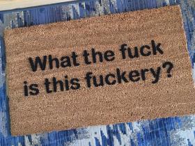 What the fuck is this fuckery? doormat rude funny