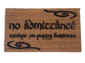 Natural coir doormat with No Admittance Except of Puppy Business Tolkien dog lover design