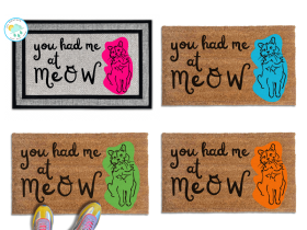 You had me at MEOW welcome mat 