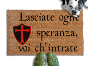Italian Abandon hope Dante Knights Templar shield doormat with a french bulldog looking up at someone wearing green shoes
